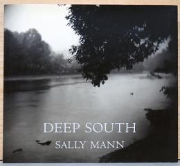(英文)サリー・マン写真集　ディープ・サウス【Sally Mann : Deep South】