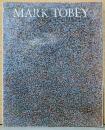 (独文)マーク・トビー展　生誕100周年記念【Mark Tobey： A Centennial Exhibition】