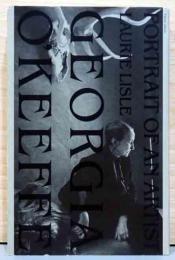 ジョージア・オキーフ　崇高なるアメリカ精神の肖像