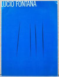 ルチオ・フォンタナ展
