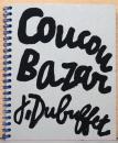(仏文)ジャン・デュビュッフェ作品展　クク・バザール【Jean Dubuffet : Coucou Bazar】