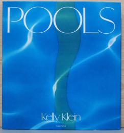 (英文)写真集プールズ【Pools by Kelly Klein】