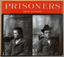 (英文)囚人たち【Arne Svenson : Prisoners】