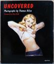 (英文)トーマス・アレン写真集　アンカヴァード【Uncovered : Photographs by Thomas Allen】