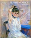 (英文)印象派の画家　ベルト・モリゾ【Berthe Morisot : Impressionist】