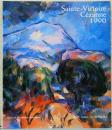 (仏文)セザンヌのサント・ヴィクトワール山【Sainte-Victoire, Cezanne 1900】