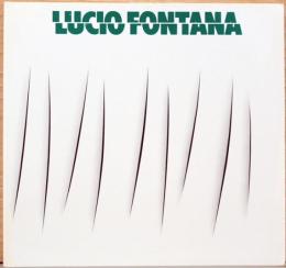 フォンタナ展　Lucio Fontana