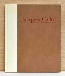 ジャック・カロ　リアリズムと奇想の劇場　Jacques Callot Theater of Realism and Fantasy