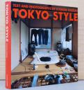 東京スタイル 　TOKYO STYLE　Text and Photographs by Kyoichi Tsuzuki