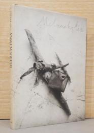 アンゼルム・キーファー展　メランコリア　知の翼