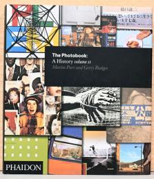 (英文)写真集の歴史　第2巻【The Photobook: A History Volume 2】