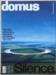(英・伊文)建築雑誌ドムスNo.1023 2018年4月号　サイレンス【domus Silence April 2018 N.1023】