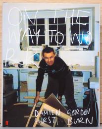 (英文)ダミアン・ハースト　通勤途中で【Damien Hirst: On the Way to Work】