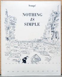 (英文)サンペ画集　単純なものはない【Sempe : Nothing Is Simple】