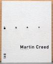 マーティン・クリード展　Martin Creed