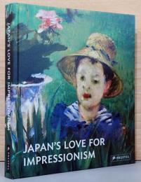 （英文）日本が愛した印象派　モネからルノワールまで【Japan's love For Impressionism】