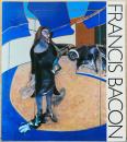 フランシス・ベーコン　Francis Bacon: Paintings 1945-1982