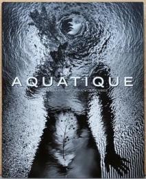 （英文）ブライアン・オグルスビー写真集　アクアティーク【Brian Oglesbee: Aquatique】