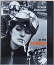 (英文)フランク・ハビット写真集　イン・ザ・シクスティーズ【Frank Habicht : In the Sixties】