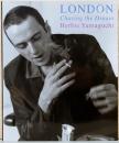 ハービー・山口写真集　LONDON　Chasing the Dream　新装版(オリジナルプリント付き)