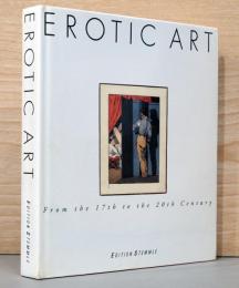 (英文)17-20世紀のエロティック・アート【Erotic Art From the 17th to the 20th Century】
