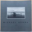 マイケル・ケンナ写真集　Michael Kenna　1976-1986