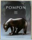 (仏文)フランソワ・ポンポン彫刻作品集(カタログレゾネ)【Francois Pompon 1855-1933】
