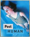 (仏文)ポスト・ヒューマン展【Post Human】