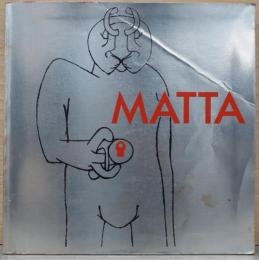 (仏文)ロベルト・マッタ展【Roberto Matta】