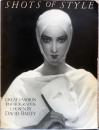 (英文)デイヴィッド・ベイリー選　ショット・オブ・スタイル　偉大なるファッション写真【Shots of Style, Great Fashion Photographs Chosen by David Bailey】