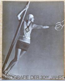 (独文)1930年代の写真【Fotografie der 30er jahre】