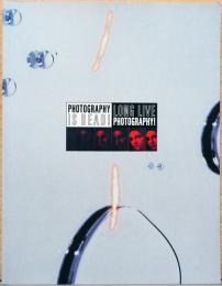 (英文)写真は死んだ！写真よ永遠なれ！　オーストラリアの32人【Photography is Dead！ Long Live Photography！】