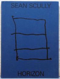 （英文）ショーン・スカリー作品集　ホライズン【Sean Scully: Horizon】