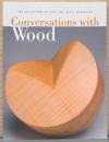 （英文）木との対話　ルース・アンド・デイヴィッド・ウォーターベリーコレクション【Conversations with Wood The Collection of Ruth and David Waterbury】