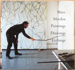 （英文）ブライス・マーデンの絵画・ドローイング・銅版画【Brice Marden: Paintings Drawings Etchings】