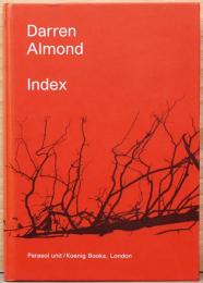 (英文)ダレン・アーモンド作品集　インデックス【Darren Almond : Index】