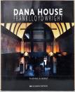 (英文)フランク・ロイド・ライトのダナ邸【Frank Lloyd Wright: Dana House】