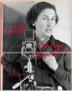 (独文)ジゼル・フロイント写真集　カメラを持った女【Gisele Freund : Die Frau mit der Kamera : Fotografien 1929 - 1988 】