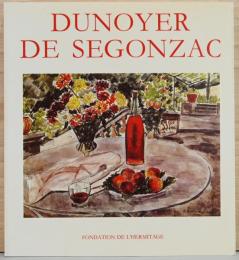 (仏文)デュノワイエ・ド・スゴンザック展【Dunoyer de Segonzac】