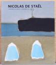 (仏文)ニコラ・ド・スタール　北極の光　南極の光展【La Mesure De Nicolas De Stael】