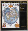 (英文)20世紀の世界地図【The Image of the World, 20 Centuries of World Maps】