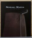 (英・日本文併記)前田哲明の彫刻　Noriaki Maeda: Sculptures