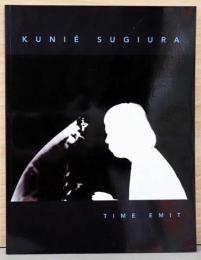 (英文)杉浦邦恵展　タイム・エミット　Kunie Sugiura