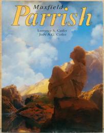 (英文)マックスフィールド・パリッシュ画集【Maxfield Parrish】