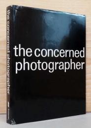 (英文)関心の集まる写真家たち【the concerned photographer】