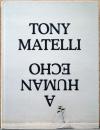 (英・デンマーク文)トニー・マテッリ作品集　ア・ヒューマン・エコー【Tony Matelli : A Human Echo.】