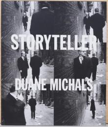 (英文)デュアン・マイケルズ写真集　ストーリ・テラー【Storyteller: The Photographs of Duane Michals】