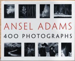 (英文)アンセル・アダムス　４００枚の写真【Ansel Adams: 400 Photographs】