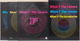 (英文)ニコンF　カメラ・レンズ・アクセサリー【Nikon F・The Camera・The Lenses・The Accessories】