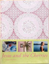 (英・独文)ジェシカ・バックハウス写真集　ジーザス・アンド・チェリー【Jessica Backhaus: Jesus and the Cherries】(サイン入り)